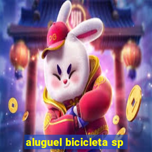 aluguel bicicleta sp